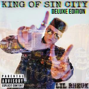KING OF SIN CITY (Extended Deluxe Edition) (Explicit)