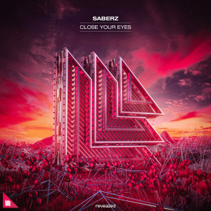 Album Close Your Eyes oleh SaberZ