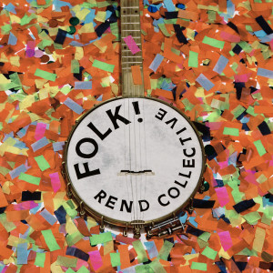 Rend Collective的專輯FOLK! (Pt. 1)