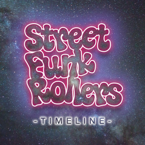 Album Timeline from Street Funk Rollers