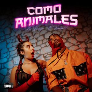 收聽Ale Danger的Como Animales (feat. Martin80) (Explicit)歌詞歌曲