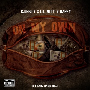 收聽G Derty的On My Own (Explicit)歌詞歌曲