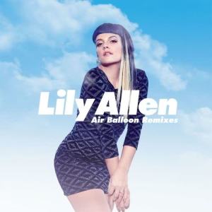 Lily Allen的專輯Air Balloon (Remixes)