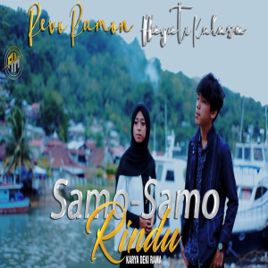 Dengarkan lagu SAMO - SAMO RINDU nyanyian Revo Ramon dengan lirik