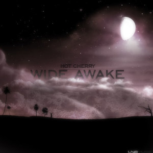 อัลบัม Wide Awake ศิลปิน Hot Cherry