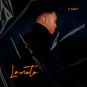 Listen to Lamoto song with lyrics from T-Key