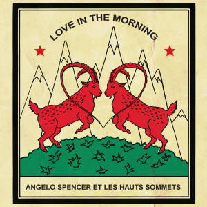 收聽Angelo Spencer的Love In the Morning歌詞歌曲