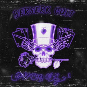 ดาวน์โหลดและฟังเพลง Fonk Ther E พร้อมเนื้อเพลงจาก Berserk Cult