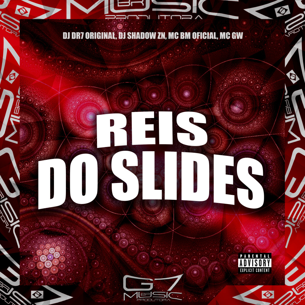 Reis dos Slides (feat. DJ VITINHO ZN & DJ DR7 ORIGINAL|Explicit)