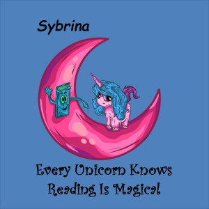 Sybrina的專輯Every Unicorn Knows Reading Is Magical