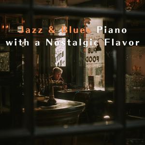 Masami Sato的專輯Jazz & Blues Piano with a Nostalgic Flavor