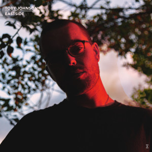 Listen to Eastside song with lyrics from Toby Johnson