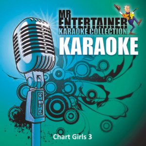 Karaoke的專輯Karaoke - Chart Girls, Vol. 3
