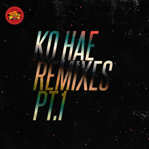 Listen to Ko Hae feat. Rusty Gold (Elias Kazais Remix) song with lyrics from Dr Feel