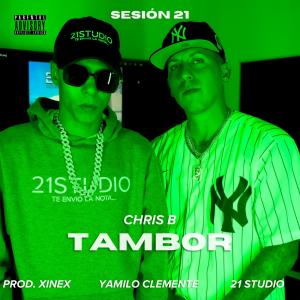 Chris B的專輯Tambor (feat. Chris B, Yamilo Clemente & Xinex) (Explicit)