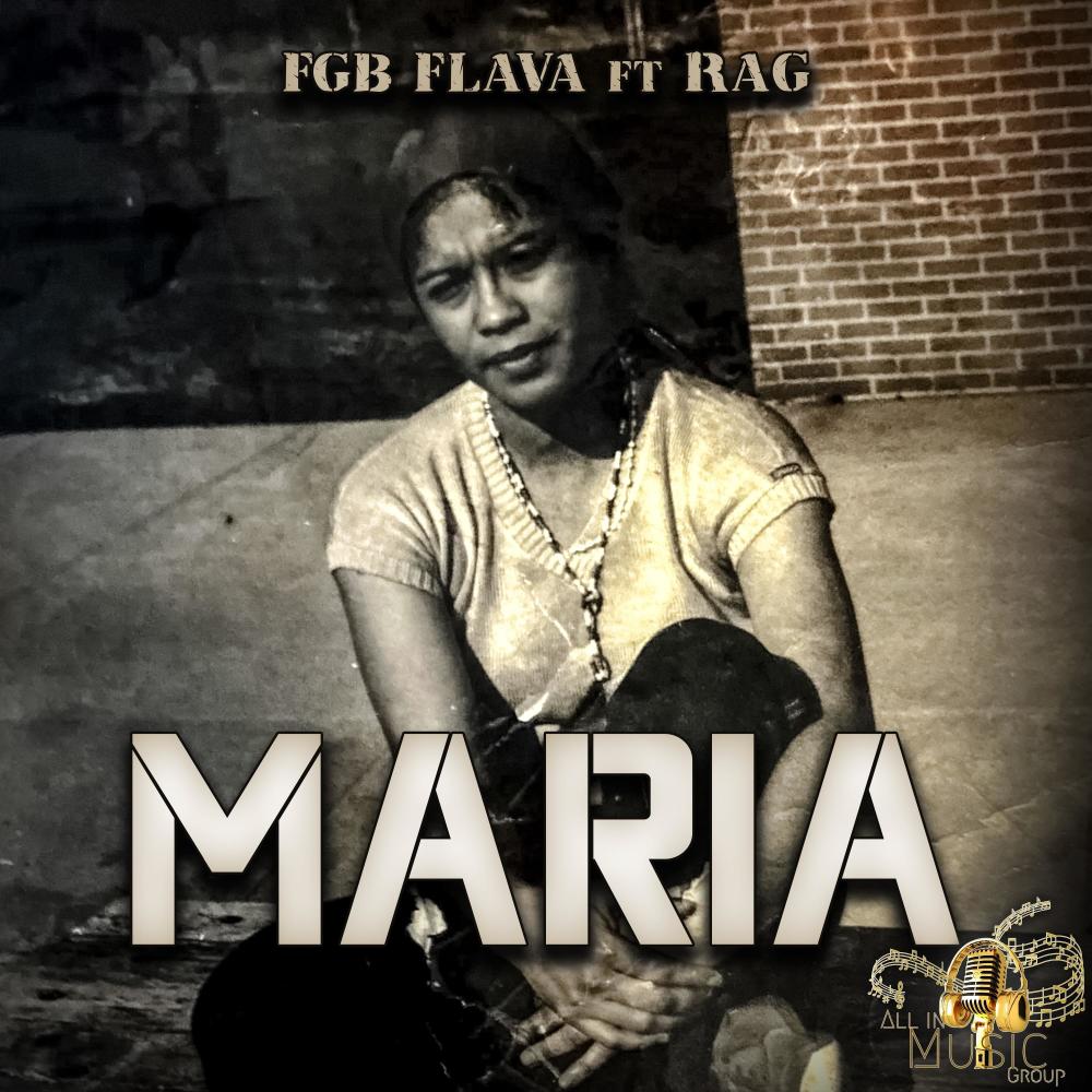 MARIA (feat. FGB FLAVA & RAG)