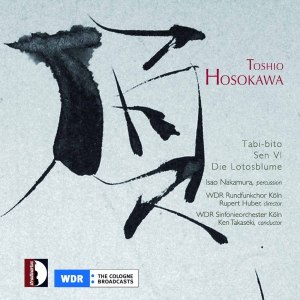 Isao Nakamura的專輯Hosokawa: Tabi-bito, Sen VI & Die Lotosblume