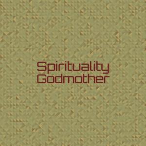 Album Spirituality Godmother oleh Various