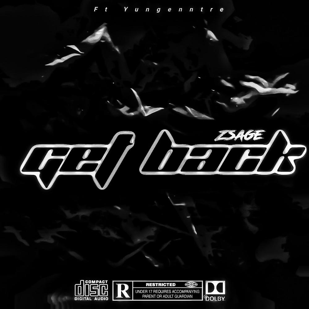 Get Back (feat. Yungenntre) (Explicit)