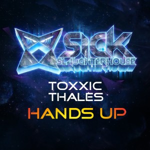 收聽Toxxic的Hands Up (Original Mix)歌詞歌曲