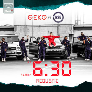 ดาวน์โหลดและฟังเพลง 6:30 (Acoustic|Explicit) พร้อมเนื้อเพลงจาก Geko