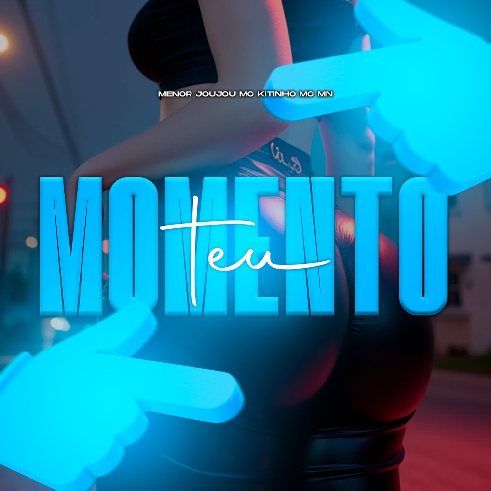 TEU MOMENTO (Explicit)