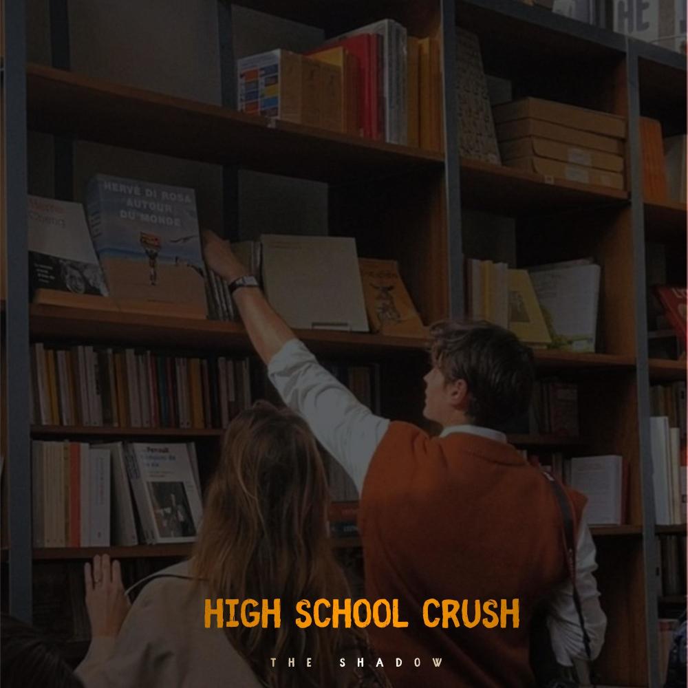 High school crush