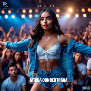 Album Jatada Concentrada (Explicit) oleh Rithyellen