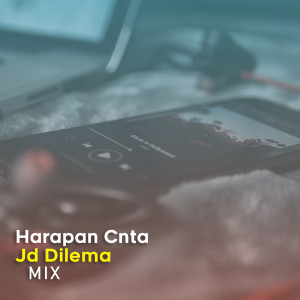 Listen to Harapan Cinta Jadi Dilema (Remix) song with lyrics from DJ Andies