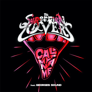 Album Call My Name from The Supermen Lovers