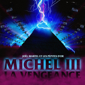 Album Michel 3 : La vengeance from Joël Martel