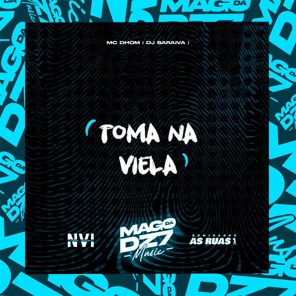 Toma na Viela (Explicit)