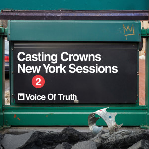 收聽Casting Crowns的Voice of Truth (New York Sessions)歌詞歌曲