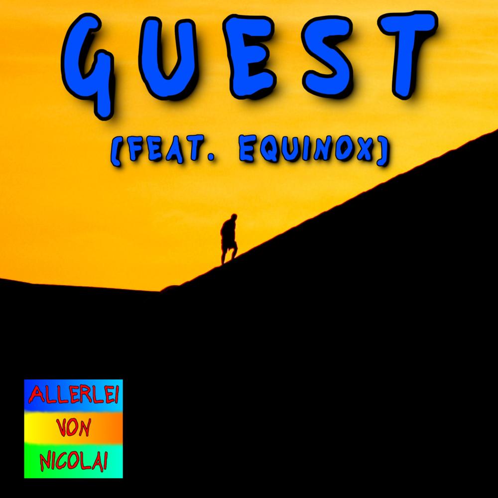 Guest (feat. Equinox)