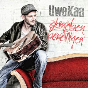 Album Danebenbenehmen from Uwe Kaa