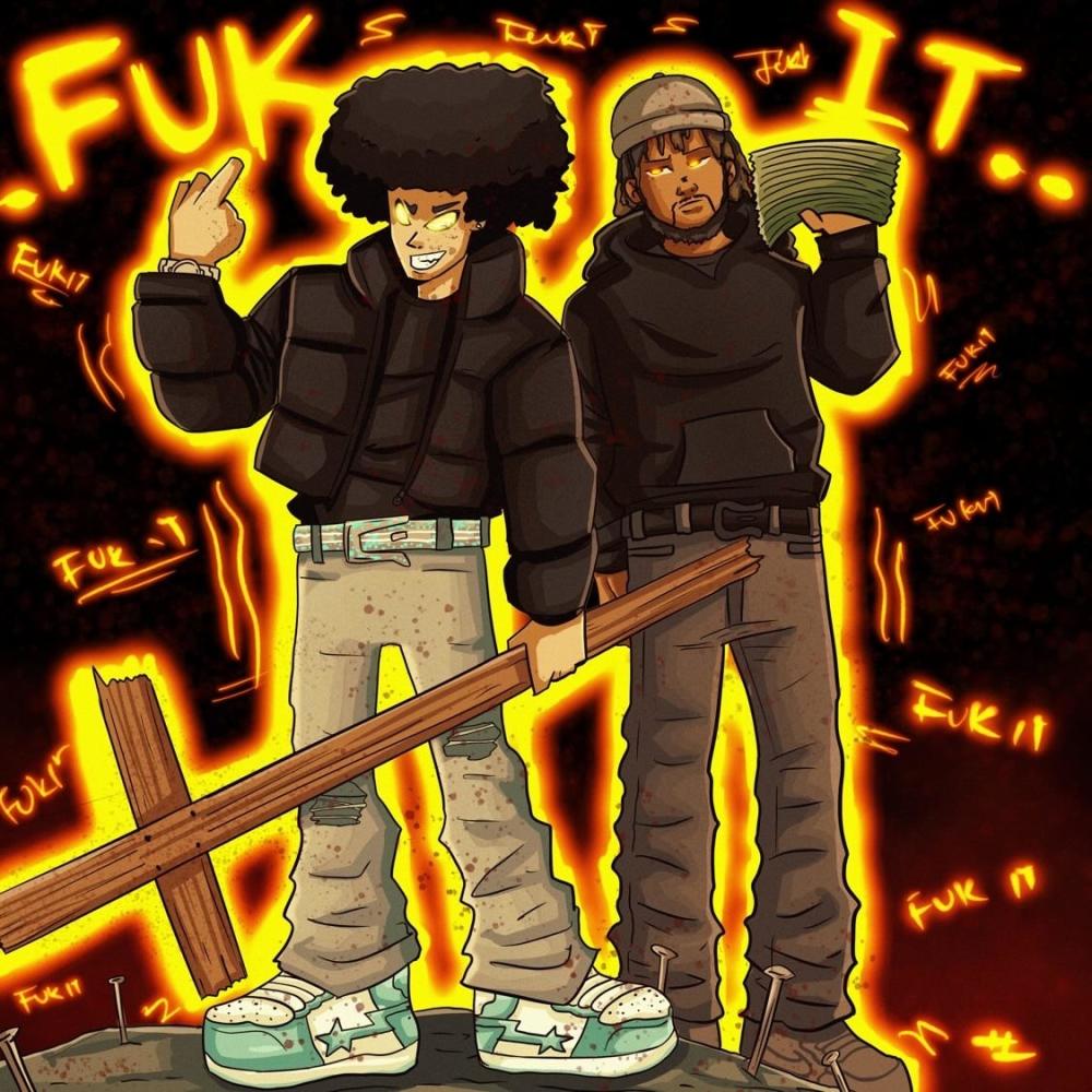 Fuk it (feat. Rvck) (Explicit)