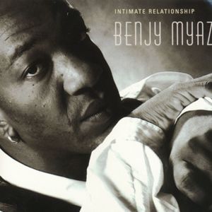 Benjy Myaz的專輯Intimate Relationship