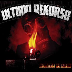 收聽Último Rekurso的Adictos al Kaos (Explicit)歌詞歌曲
