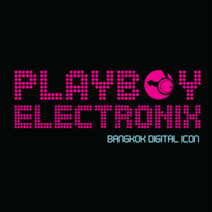 ดาวน์โหลดและฟังเพลง Sukhumvit พร้อมเนื้อเพลงจาก PLAYBOY ELECTRONIX