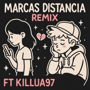 收聽Slyy Sik的MARCAS DISTANCIA REMIX (feat. Killua97)歌詞歌曲