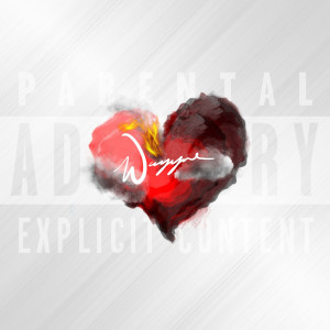 收听Wayyne的Love Lust, Pt. 1 (Explicit)歌词歌曲