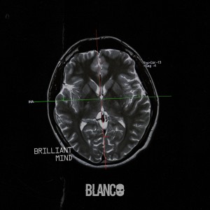 Blanco的專輯Brilliant Mind