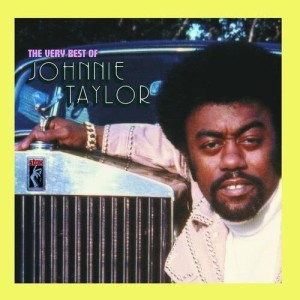 ดาวน์โหลดและฟังเพลง Next Time (Single Version) พร้อมเนื้อเพลงจาก Johnnie Taylor