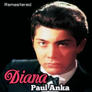 Dengarkan Diana lagu dari Paul Anka dengan lirik