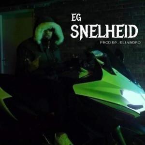Listen to Snelheid (Explicit) song with lyrics from EG