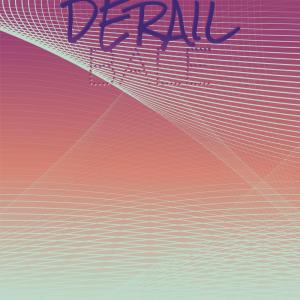 Various Artists的專輯Derail Bale