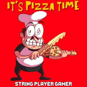 Album It's Pizza Time! (From "Pizza Tower") (Violin Version) oleh String Player Gamer