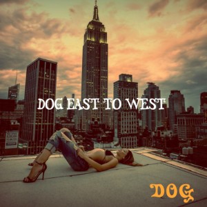 Album Dog East to West from Dog
