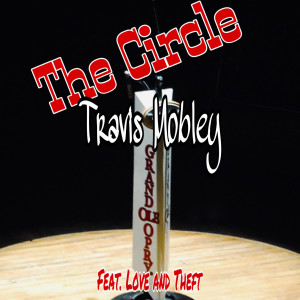 Love and Theft的專輯The Circle