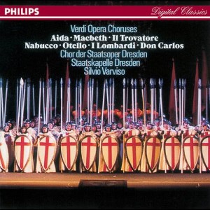 อัลบัม Verdi: Opera Choruses ศิลปิน Chor der Staatsoper Dresden